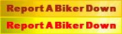 Report A Biker Down